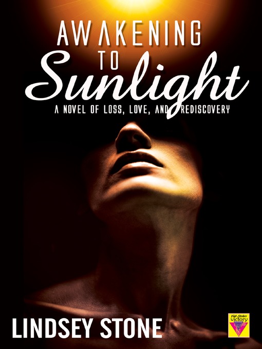 Title details for Awakening to Sunlight by Lindsey Stone - Available